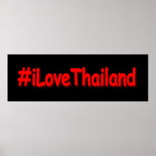 "#iLoveThailand" Cute Design. Buy Now Poster