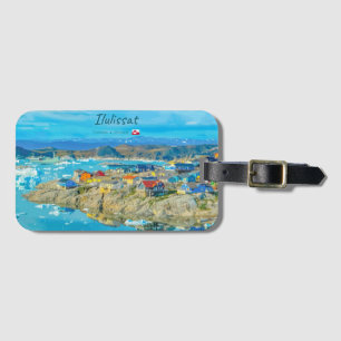 Ilulissat, Greenland - Iceberg Town Luggage Tag
