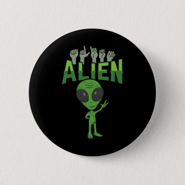 ILY Alien ASL Hand Gesture Deaf Hearing Loss Aware 6 Cm Round Badge (Front)