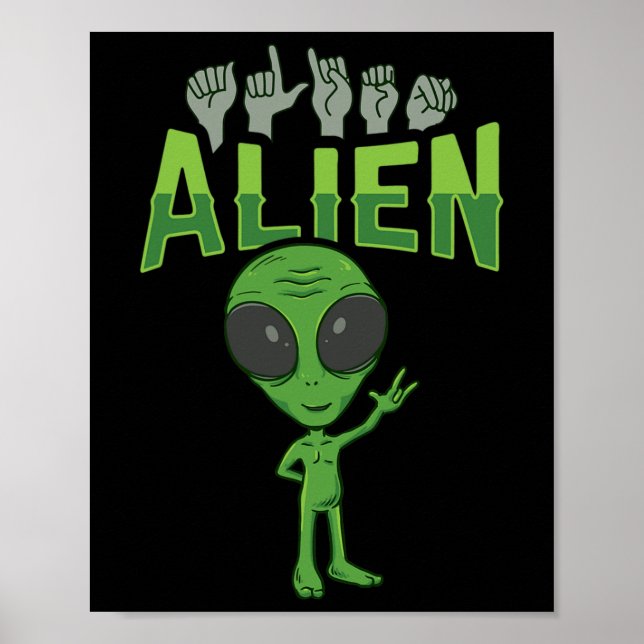 ILY Alien ASL Hand Gesture Deaf Hearing Loss Aware Poster (Front)