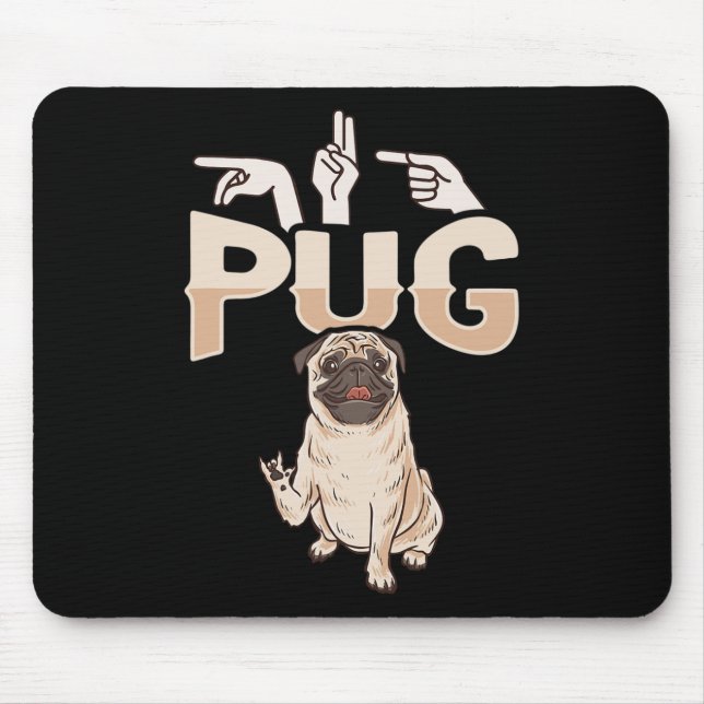 ILY Pug ASL Hand Gesture Deaf Hearing Loss Awarene Mouse Mat (Front)