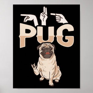 ILY Pug ASL Hand Gesture Deaf Hearing Loss Awarene Poster