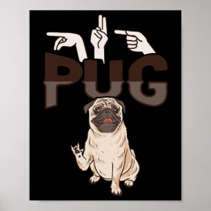 Ily Pug Asl Hand Gesture Deaf Hearing Loss Awarene Poster