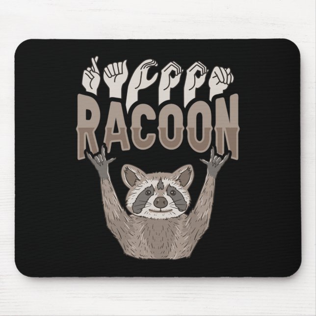 ILY Racoon ASL Hand Gesture Deaf Hearing Loss Awar Mouse Mat (Front)