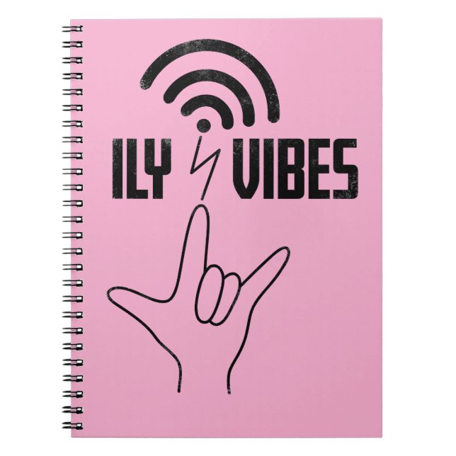 ILY Vibes - ASL Design  Notebook (Front)
