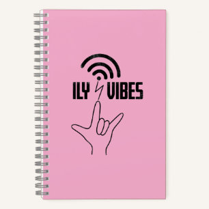 ILY Vibes - ASL Design Notebook