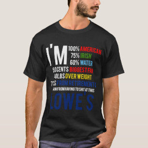 I'm 100 American 70 irish Funny Quote T-Shirt