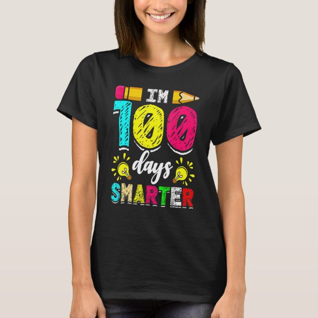 I'm 100 Days Smarter Student 100th School Day Chal T-Shirt (Front)