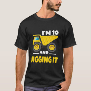 I'm 10 And Digging It T-Shirt