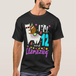 Im 12 and Llamazing 12th birthday sloth llama T-Shirt