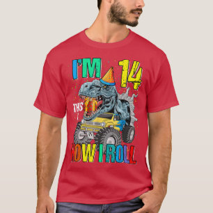 I'm 14 This Is How I Roll Monster Truck Dinosaur  T-Shirt