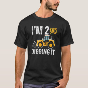 I'm 2 And Digging It 2nd Birthday Childrens Dig Ce T-Shirt