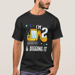 I'm 2 And Digging It Construction Excavator 2nd Bi T-Shirt