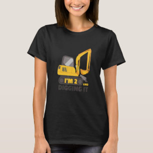 I'm 2 & Digging It Excavator Toddler Kids Constru T-Shirt