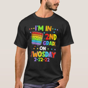 I'm 2Nd Grade On Twosday 02/22/2022 Tuesday Februa T-Shirt