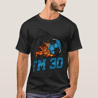 I'M 30 Handball Team Sports Player T-Shirt