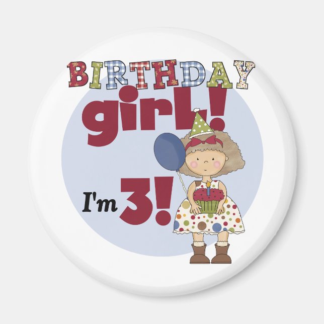 I'm 3 Birthday Girl Tshirts and Gifts Magnet (Front)