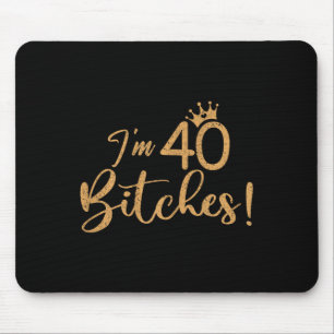 Im 40 Es 40th Years Birthday Women Awesome Celebra Mouse Mat