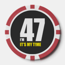 I'm 47, it's my time!