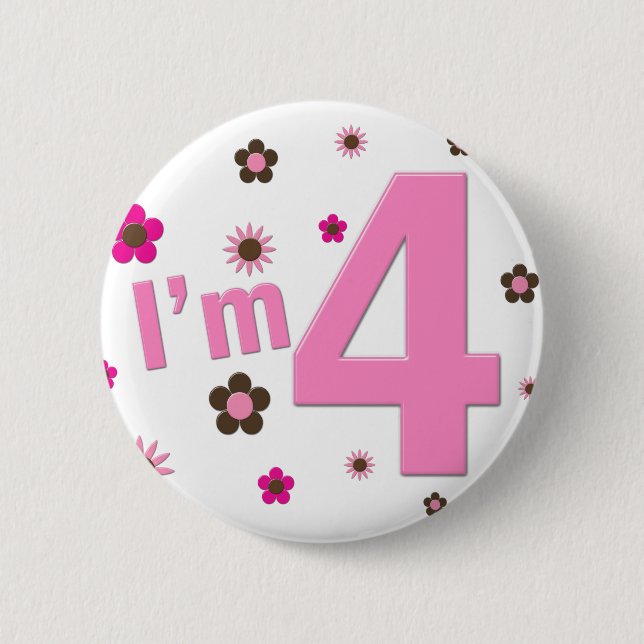 I'm 4 Pink & Brown Flowers 6 Cm Round Badge (Front)