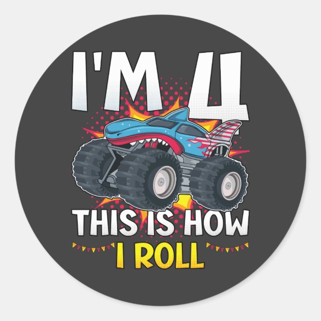 I'm 4 This is how I roll Monster Truck Classic Round Sticker (Front)