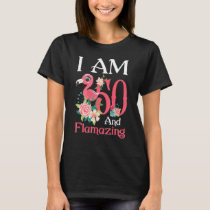 Im 50 And Flamazing Flamingo 50th Birthday Women B T-Shirt