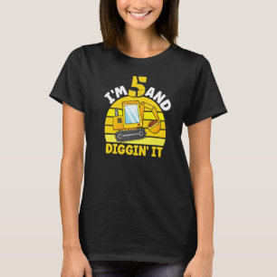 I'm 5 And Digging It 5th Birthday Excavator Birthd T-Shirt