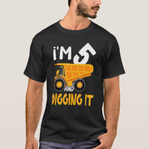 I'm 5 And Digging It Construction Excavator 5th Bi T-Shirt