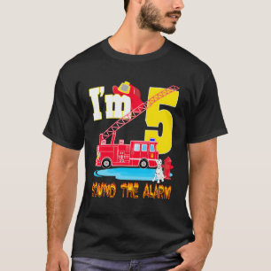 I'M 5 Sound The Alarm Fire Truck Toy Birthday Part T-Shirt
