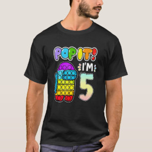 I'm 5 Years Old Among Pop It With Us 5th Birthday  T-Shirt
