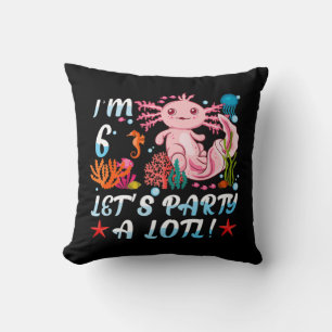 I'm 6 Let's Party A Lotl Cute Axolotl Anime Gift G Cushion