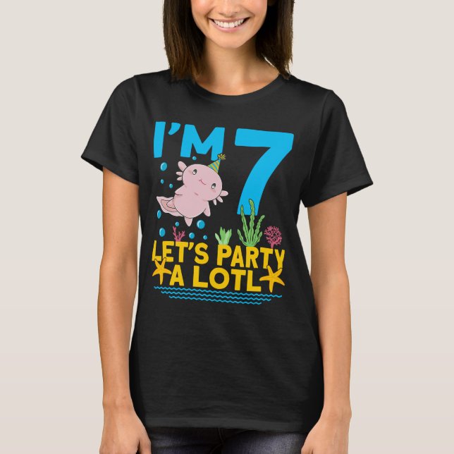 I'm 7 bday Axolotl party cute 7th Birthday Kids Ax T-Shirt (Front)