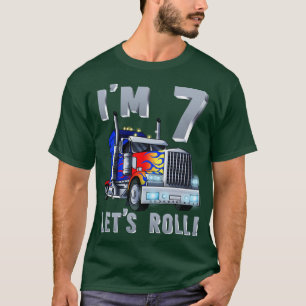 Im 7 yrs old Lets Roll Kids Big Rig Truck 7th Birt T-Shirt