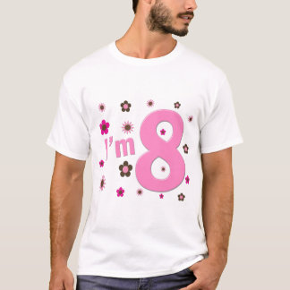 I'm 8 Pink And Brown Flowers T-Shirt