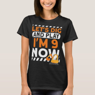 I'm 9 bday Construction 9th Birthday Kids Excavato T-Shirt