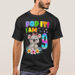 I'm 9 Years Old 9th Birthday Koala Girls Pop It Fi T-Shirt