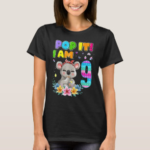 I'm 9 Years Old 9th Birthday Koala Girls Pop It Fi T-Shirt