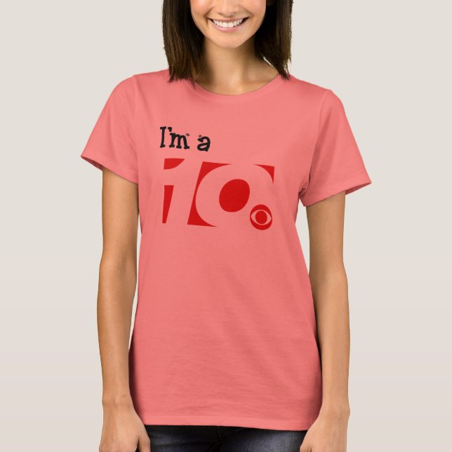 Im a 10 T-Shirt (Front)