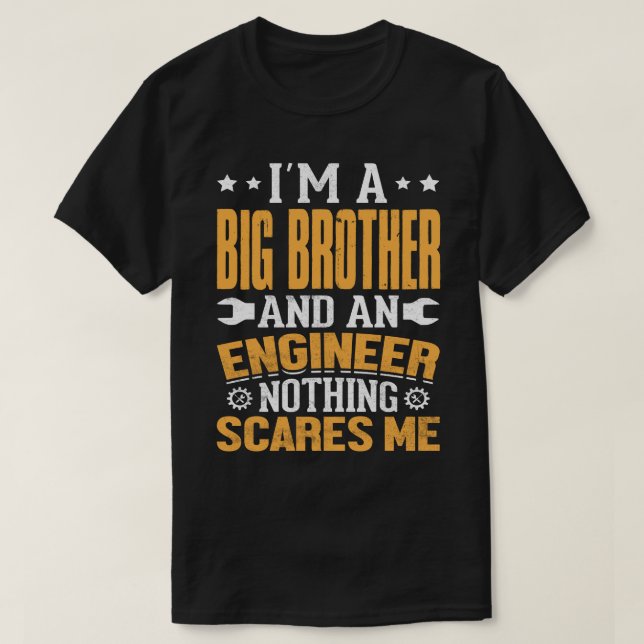 I'm A AUNT And An Engineer Nothing Scares Me T-Shirt (Design Front)