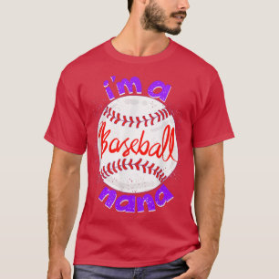 I'm A Baseball Nana Cool Bat And Ball Grandma Gif T-Shirt