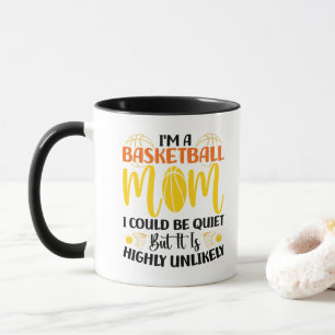 I'm A Basketball Mum Cute Mother Sports Fan Funny Mug