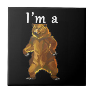 I'm a Bear Grizzly and Brown Bears Tile
