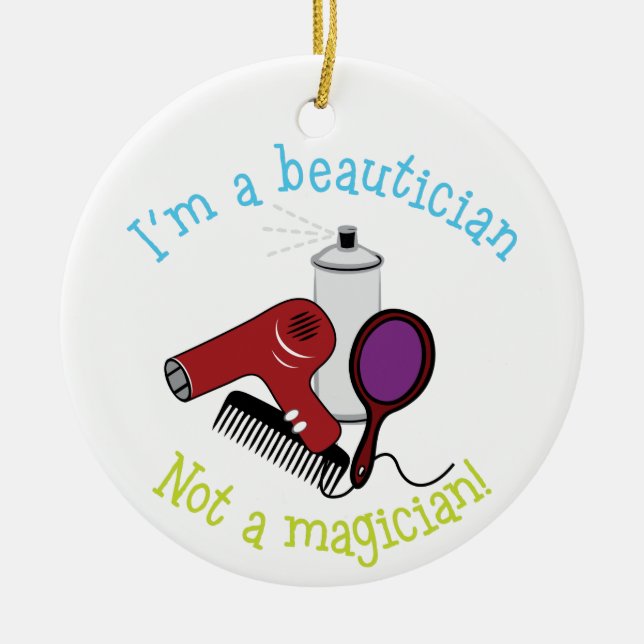 Im A Beautician Ceramic Tree Decoration (Front)