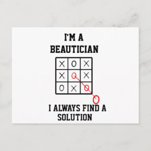 Im A Beautician I Always Find A Solution  Postcard