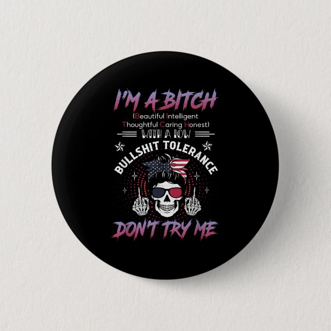 I'm A Beautiful Intelligent Thoughtful Caring Hone 6 Cm Round Badge (Front)