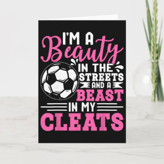 I'm A Beauty In The Streets And A Beast In My Clea Card