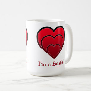 I'm a Bestie! Galentine Coffee Mug