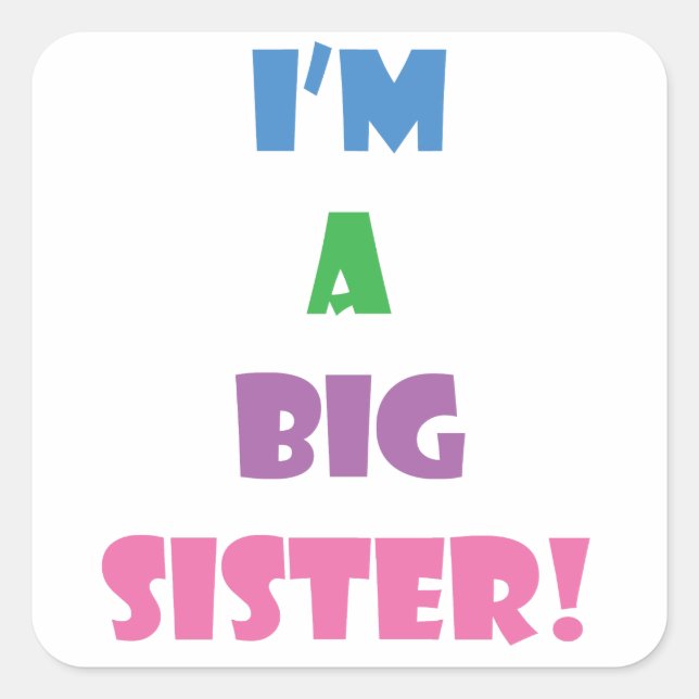 I'm a big sister text square sticker (Front)