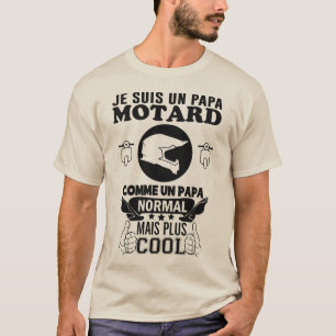 I'm a biker dad 1 T-Shirt