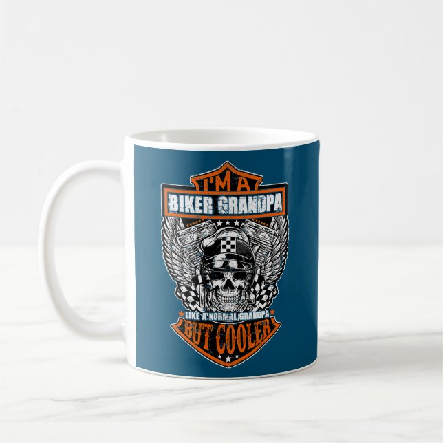 I'm a Biker Grandpa like a Normal Grandpa But Coffee Mug (Left)